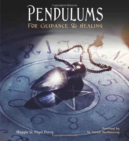 Pendulums for Guidance & Healing hardback Book by Maggie & Nigel Percy